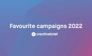 2022 Favourite Campaigns