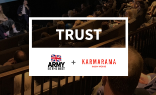 The Army and Karmarama talk Trust