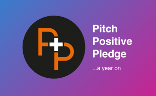 The Pitch Positive Pledge: our thoughts a year later