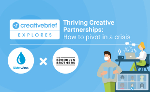 Thriving Creative Partnerships: How WaterWipes and The Brooklyn Brothers provided parents with a solid support community during lockdown