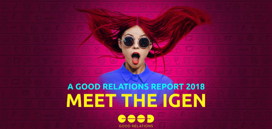 Good Relations - Meet the iGen